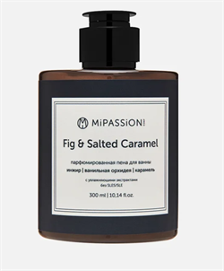 MiPASSiON Парфюмированная пена для ванны «Fig & Salted Caramel» (инжир и солёная карамель), 300мл N87dF4dviZgx8J3F2s8hr0 - фото 19274